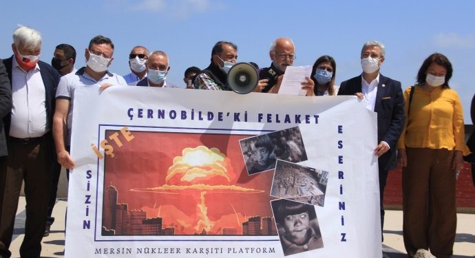 ‘Mersin, Çernobil olmasın!’