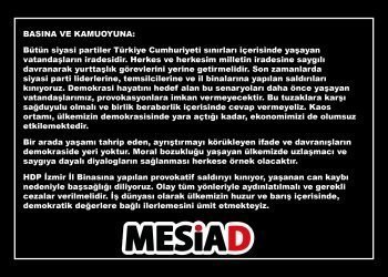 MESİAD HDP İzmir İl Binasına yapılan saldırıyı kınadı