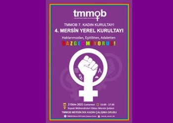 TMMOB Mersin İKK Kadın Çalışma Grubu’ndan 4.Yerel Kurultay