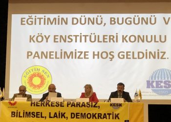 “Eğitimin dünü, bugünü ve köy enstitüleri” konulu panel