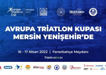 Triatlonun kalbi Mersin Yenişehir’de atacak