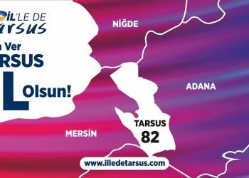 Tarsus’un il olması için imza kampanyası başlatıldı