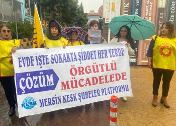 KESK’li kadınlar Mersin’de seslendi: 25 Kasım’da alanlardayız