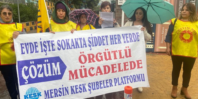 KESK’li kadınlar Mersin’de seslendi: 25 Kasım’da alanlardayız