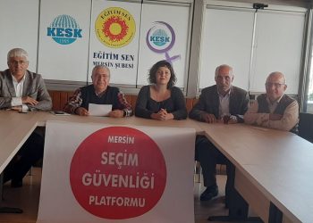 Mersin’de seçim güvenliği platformu kuruldu