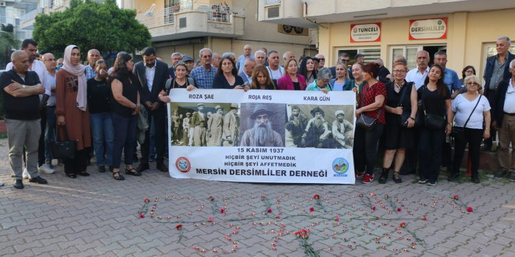 Mersin’de Dersim Katliamı anması: Devlet özür dilemeli