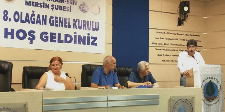 Vekil Bozan, Tarım Orkam Sen Mersin Şubesinin Genel Kurulu’na katıldı