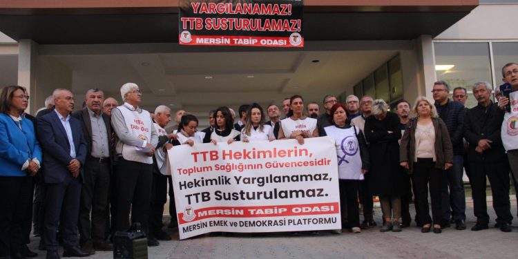 Mersin’den TTB’ye destek: TTB susturulamaz