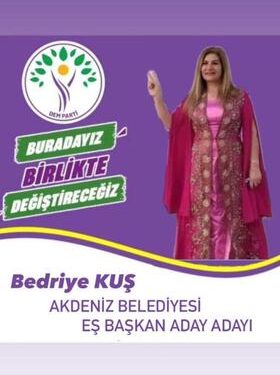 Bedriye Kuş Akdeniz Belediyesi eşbaşkanlığı için DEM Parti’den aday adayı