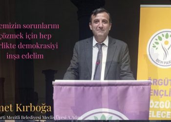 İsmet Kırboğa DEM Parti’den Mezitli Belediyesi meclis üyeliği için aday adayı