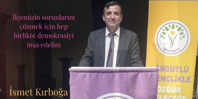 İsmet Kırboğa DEM Parti’den Mezitli Belediyesi meclis üyeliği için aday adayı